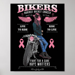 Motorcycle Breast Cancer Warriors And Survivors Su Poster