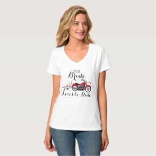 Motorcycle Bride Loves To Ride T-Shirt
