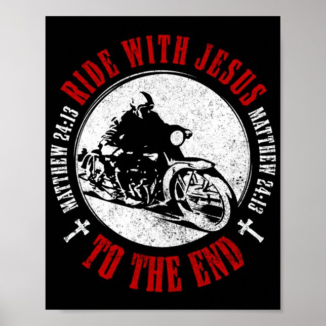 Motorcycle Christian Biker Faith Ride with Jesus  Poster (Front)