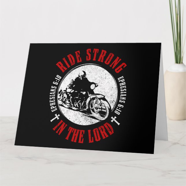Motorcycle Christian Faith Ride Strong in The Lord Thank You Card (Front)
