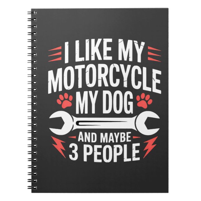 Motorcycle Dog Owner Humour Notebook (Front)