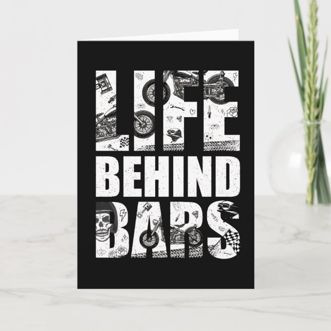 Motorcycle Life Behind Bars Shirt Motorcycle Lover Card (Front)