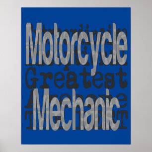 Motorcycle Mechanic Extraordinaire Poster