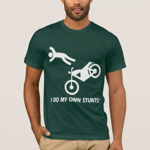 Motorcycle My Own Stunts T-Shirt