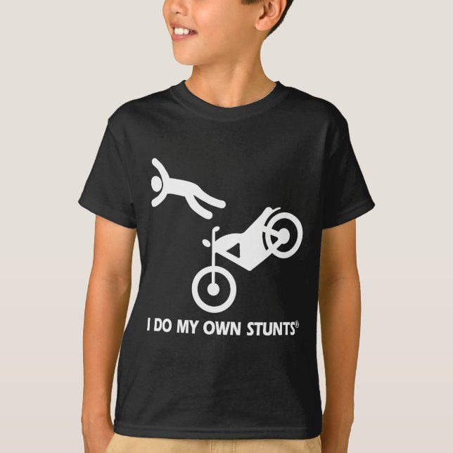 Motorcycle My Own Stunts T-Shirt (Front)