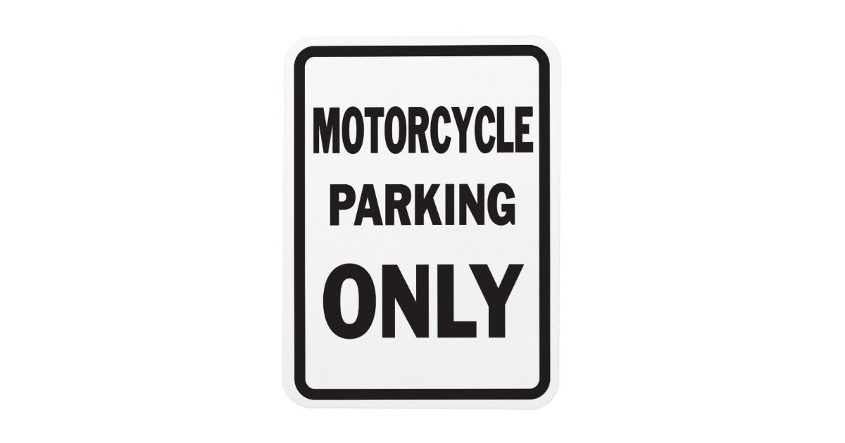 Motorcycle Parking Only funny Zazzle