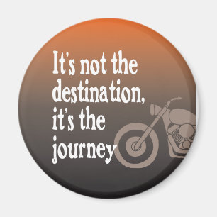 Motorcycle Quote Journey Not Destination Magnet