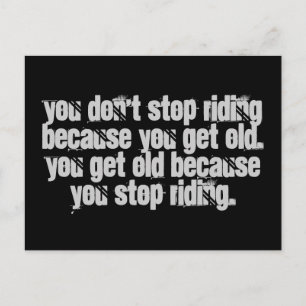 Motorcycle Quote you don't stop riding Postcard