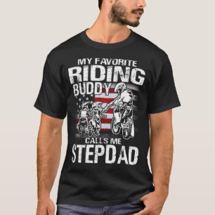 Motorcycle stepdad Shirt My Favourite Riding Buddy