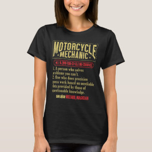 Motorcycle Technician Definition Motorcycle Mechan T-Shirt