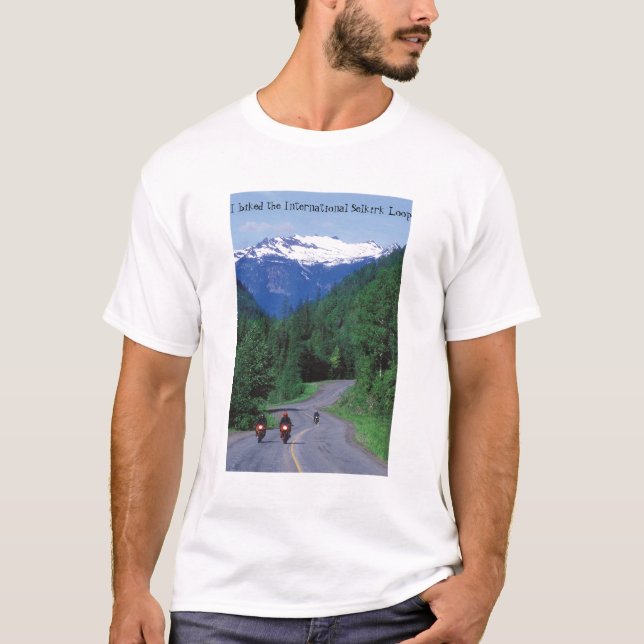 Motorcycling the scenic Selkirk Loop T-Shirt (Front)
