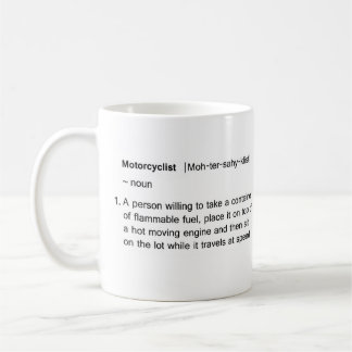 Motorcyclist 'dictionary' definition mug. coffee mug