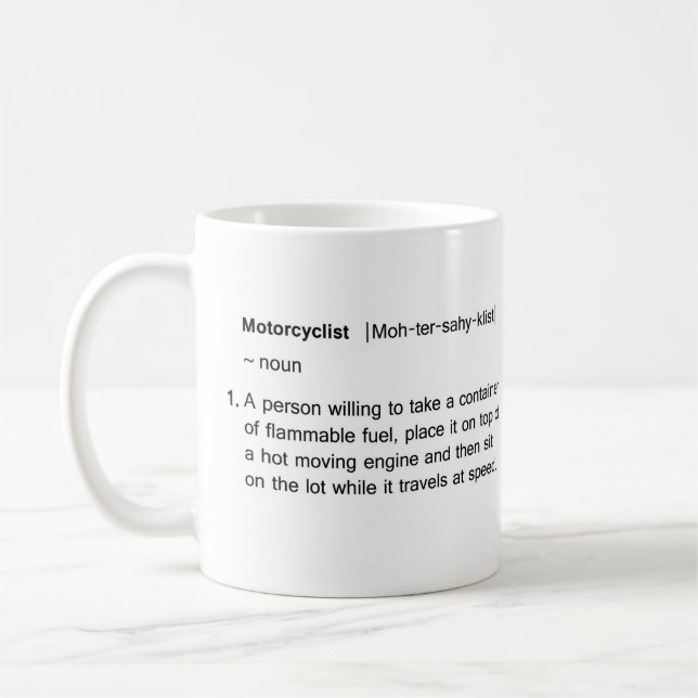 Motorcyclist 'dictionary' definition mug. coffee mug (Left)