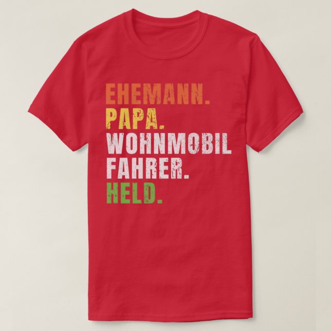 Motorhome Driver Motorhome Camper Gift T-Shirt (Design Front)