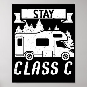 Motorhome RV Camping Camper Stay Class C Poster