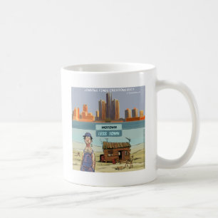 Motown LessTown Funny Coffee Mug