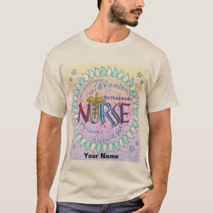Motto custom Orthopaedic Nurse t-shirt