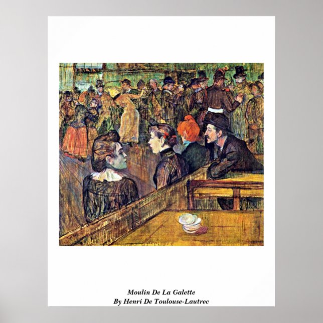 Moulin De La Galette By Henri De Toulouse-Lautrec Poster (Front)