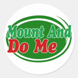 Mount And Do Classic Round Sticker