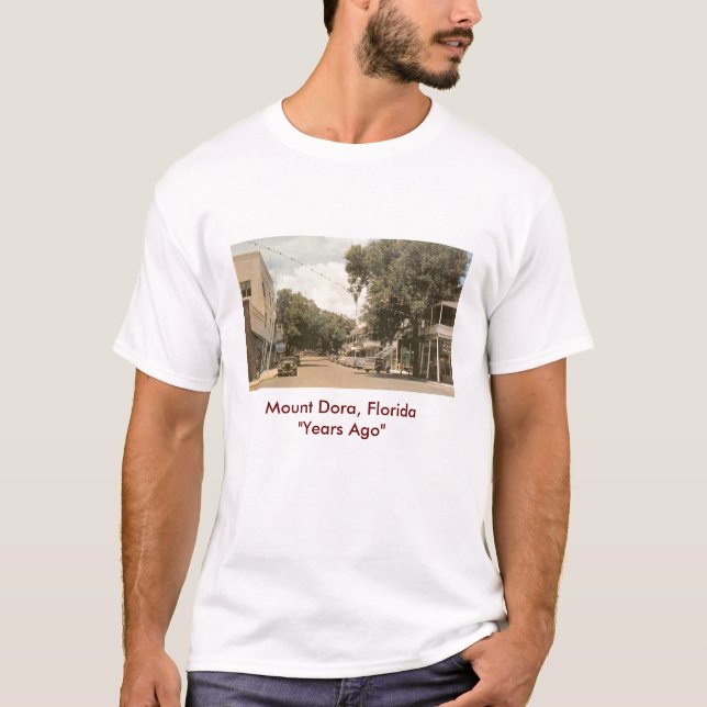 Mount Dora, Florida "Years Ago" T-Shirt (Front)