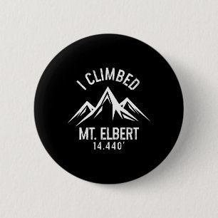 Mount Elbert, Colorado, Mountaineering, Summit Hik 6 Cm Round Badge