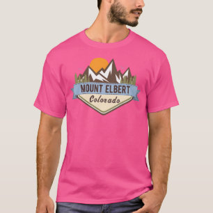 Mount Elbert National Park For Hiking Lover T-Shirt