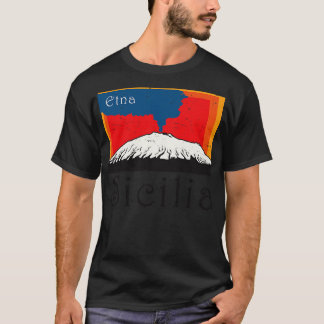 Mount Etna Sicily T-Shirt