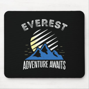 Mount Everest Adventure Awaits Mountain Climbing T Mouse Mat