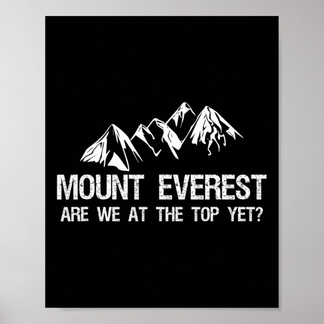 Mount Everest Funny Mountain Climbing Expedition  Poster (Front)