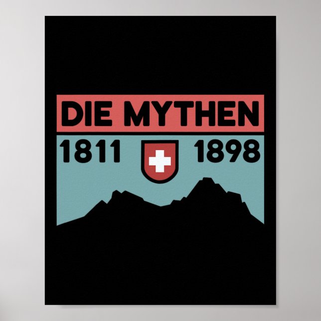 Mount Grosser Mythen Hike Mountain Biking Swiss Hi Poster (Front)