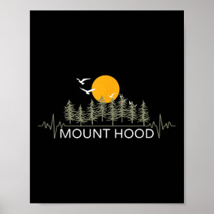 Mount Hood Heartbeat Nature Camper Hiking Poster