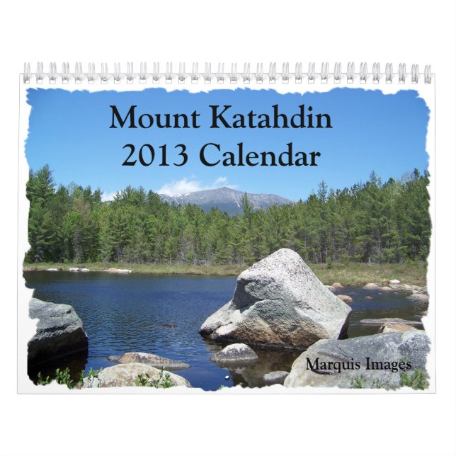 Mount Katahdin 2013 Calendar (Cover)