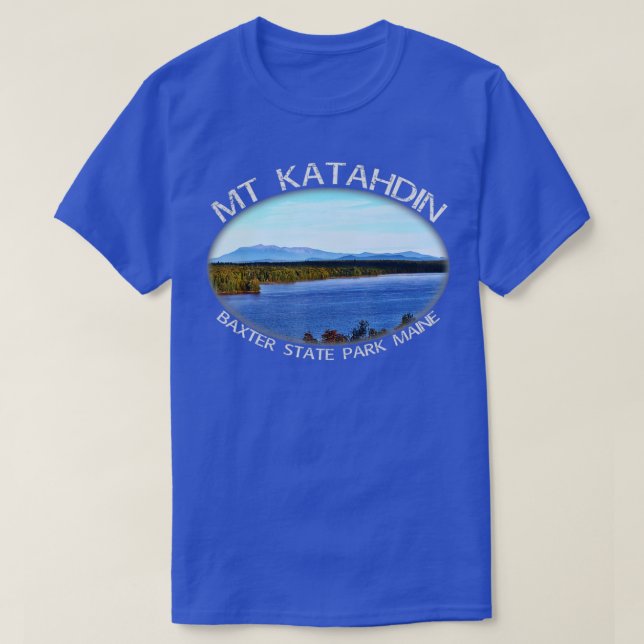 Mount Katahdin Maine The Greatest Mountain Summer  T-Shirt (Design Front)