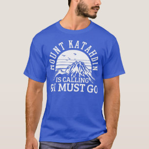 Mount Katahdin Mountain Hiking Rockclimbing T-Shirt