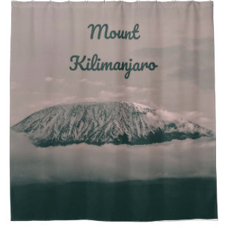 Mount Kilimanjaro Snow Volcano in Tanzania Africa Shower Curtain