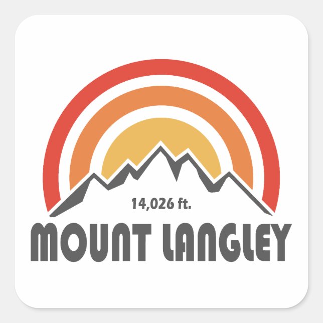 Mount Langley California Square Sticker (Front)