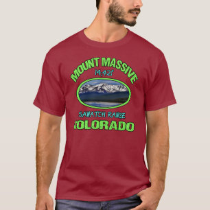 Mount Massive, Colorado T-Shirt
