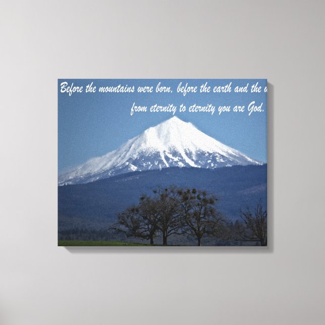 Mount McLoughlin - Psalms 90:2 Canvas Print (Front)
