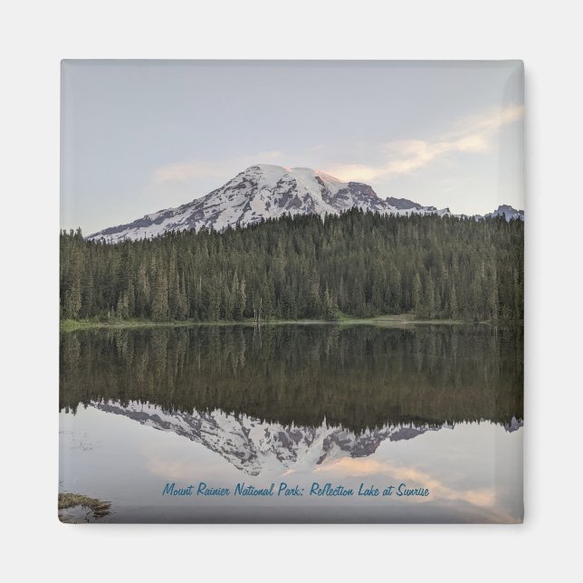 Mount Rainier: Reflection Lake at Sunrise Magnet (Front)