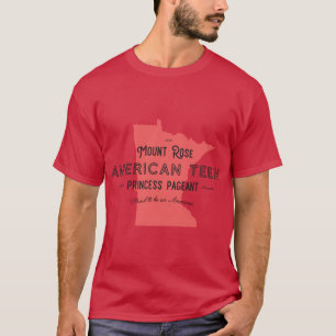 Mount Rose American Teen Pageant T-Shirt