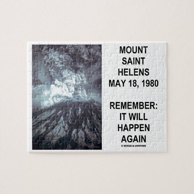 Mount Saint Helens May 18, 1980 Will Happen Again Jigsaw Puzzle (Horizontal)