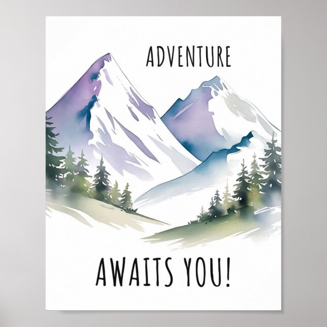 mountain art, wanderlust, adventure awaits poster (Front)