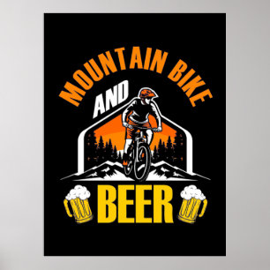 Mountain Bike And Beer Poster