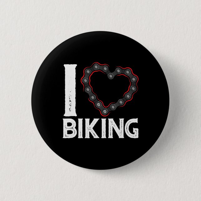 Mountain Bike Cycling Bicycle I Love Biking  6 Cm Round Badge (Front)