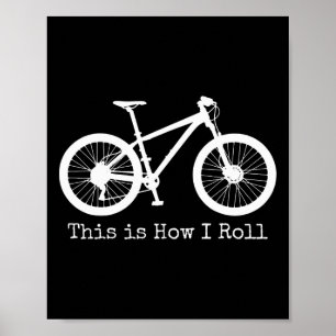 Mountain Bike Cycling Mtb Bicycle Cycling Funny Poster