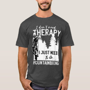 Mountain Bike Downhill MTB Biking Cycling Biker T-Shirt