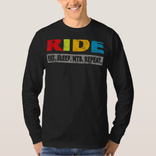 Mountain Bike Eat Sleep Mtb Repeat Downhill Mounta T-Shirt