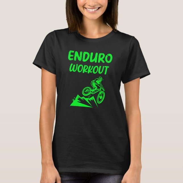 Mountain Bike Enduro Workout Mtb Downhill Racing A T-Shirt (Front)