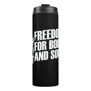 Mountain Bike Freedom For Body And Soul Thermal Tumbler