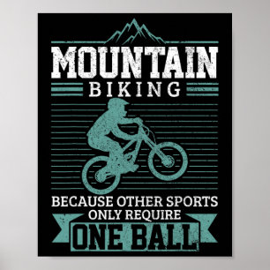 Mountain Bike Mtb Downhill Biking Funny Mountain B Poster
